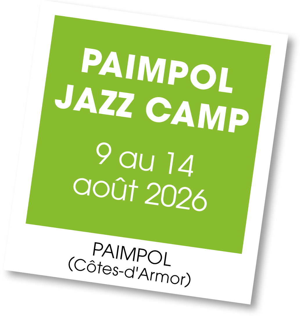 Lire la suite à propos de l’article 20260809 – Paimpol Jazz Camp – août 2026