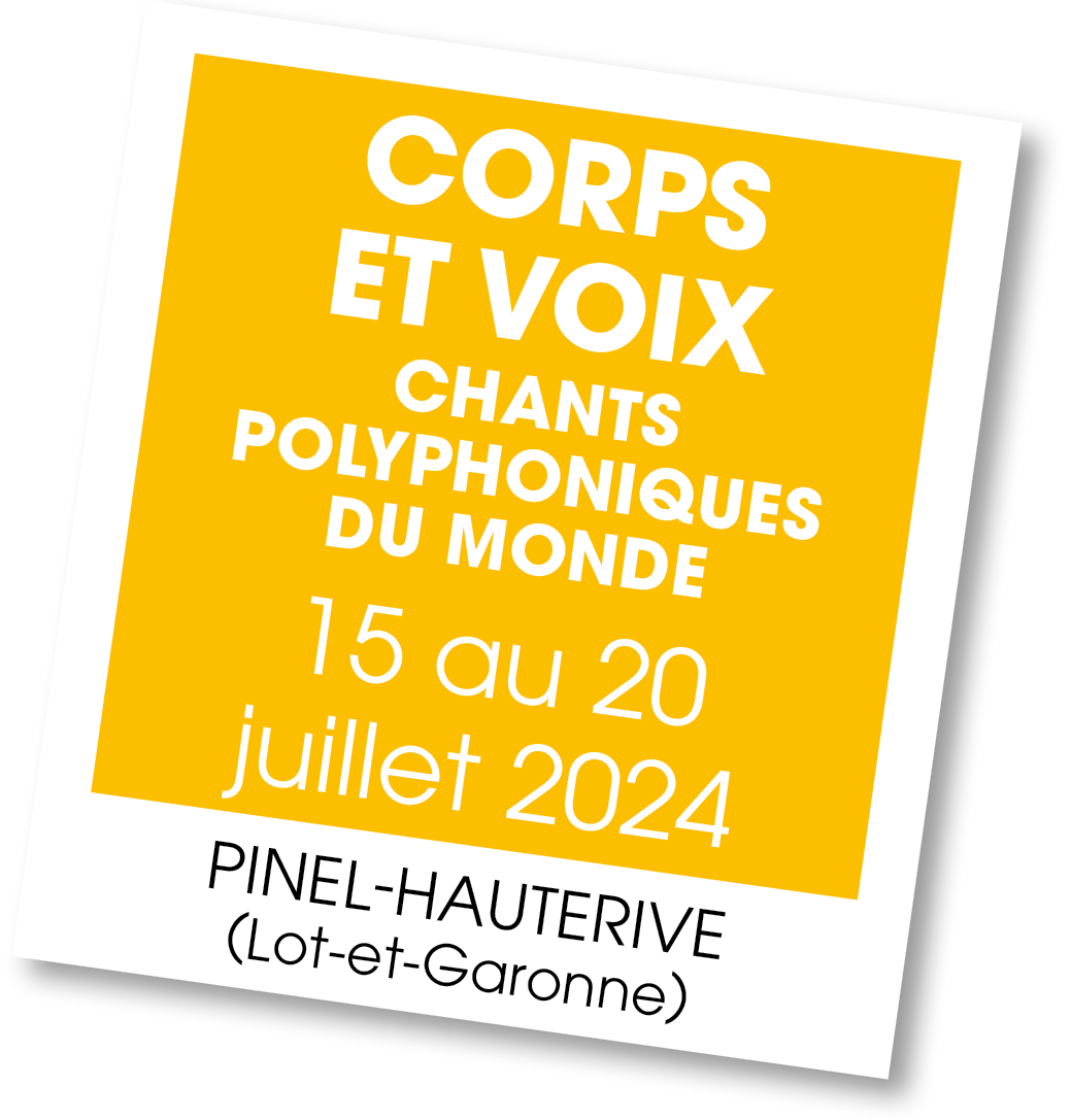 Lire la suite à propos de l’article 20240715 – Stages Corps et Voix, Chants Polyphoniques du monde  – juillet 2024