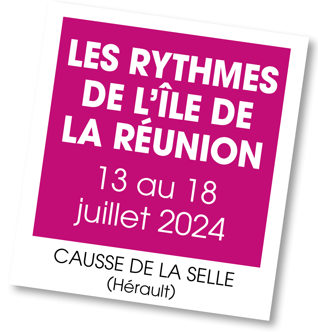 Lire la suite à propos de l’article 20240713 – Découvrir et pratiquer les rythmes de l’île La Réunion – juillet 2024