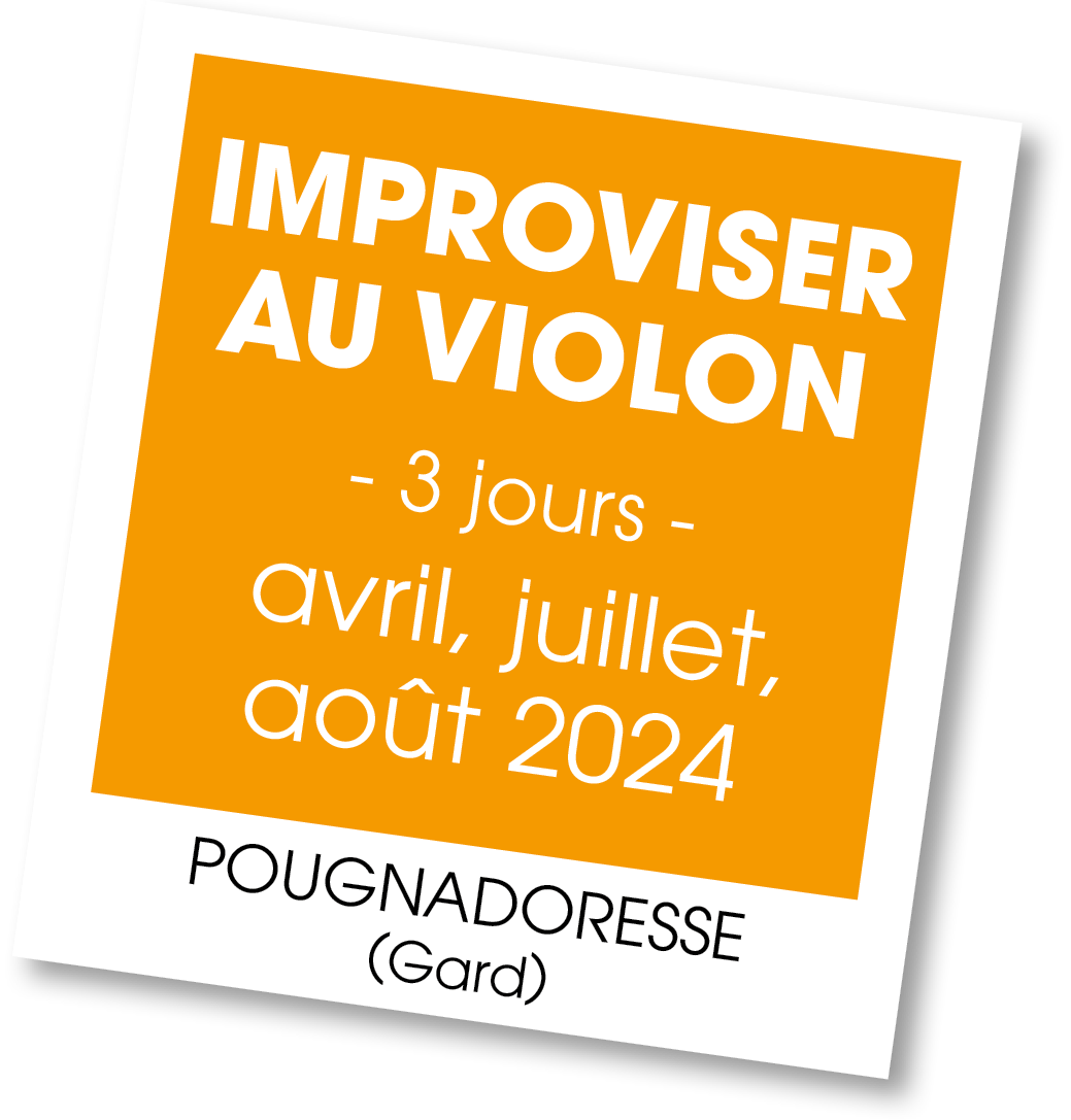 Lire la suite à propos de l’article 20240729 – Stage improviser au violon – avril 2024