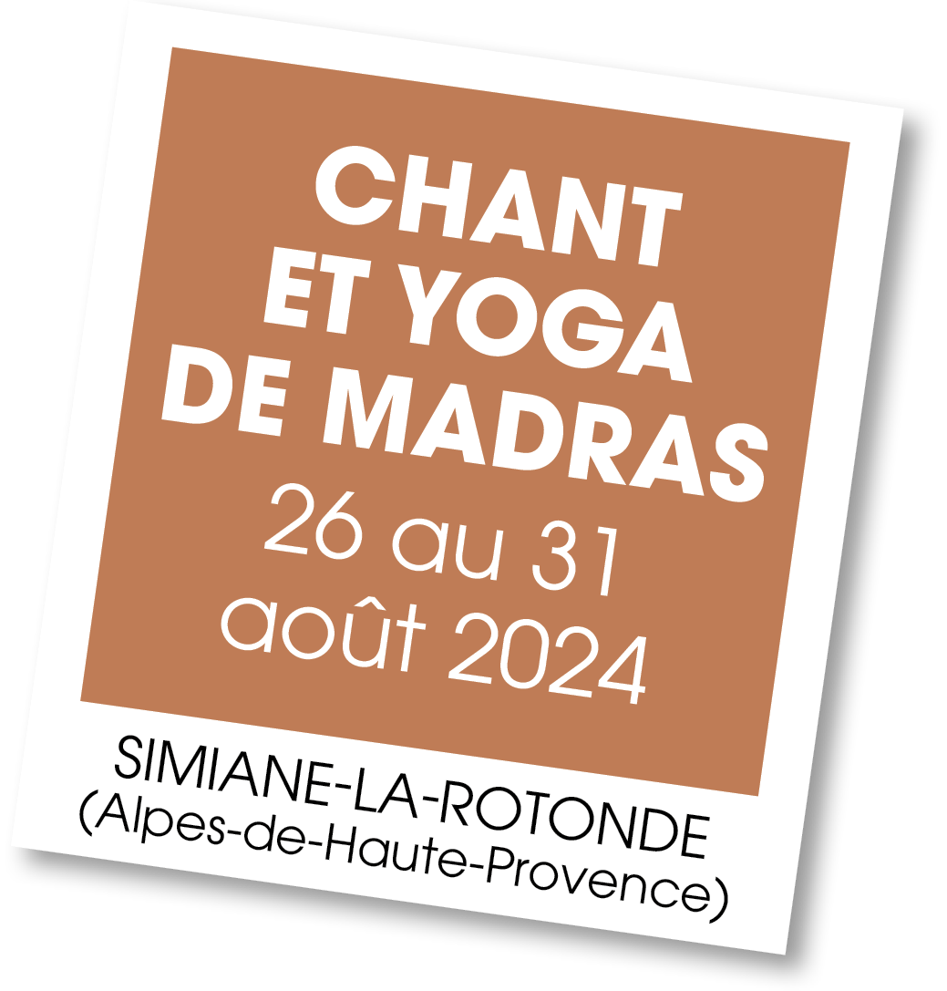 Lire la suite à propos de l’article 20240826 – Chant et Yoga de Madras – août 2024