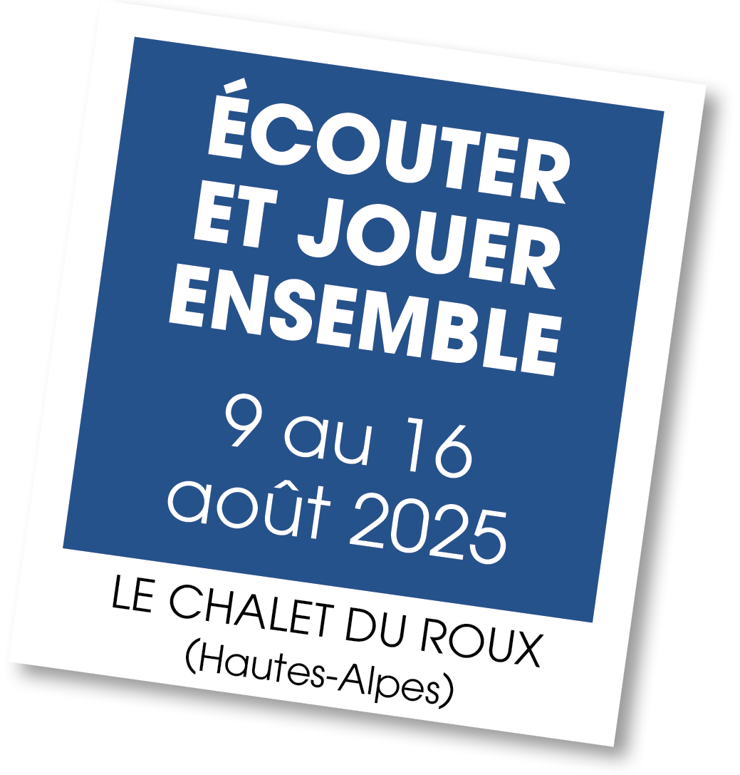 Lire la suite à propos de l’article 20250809 – Ecouter et Jouer – août 2025
