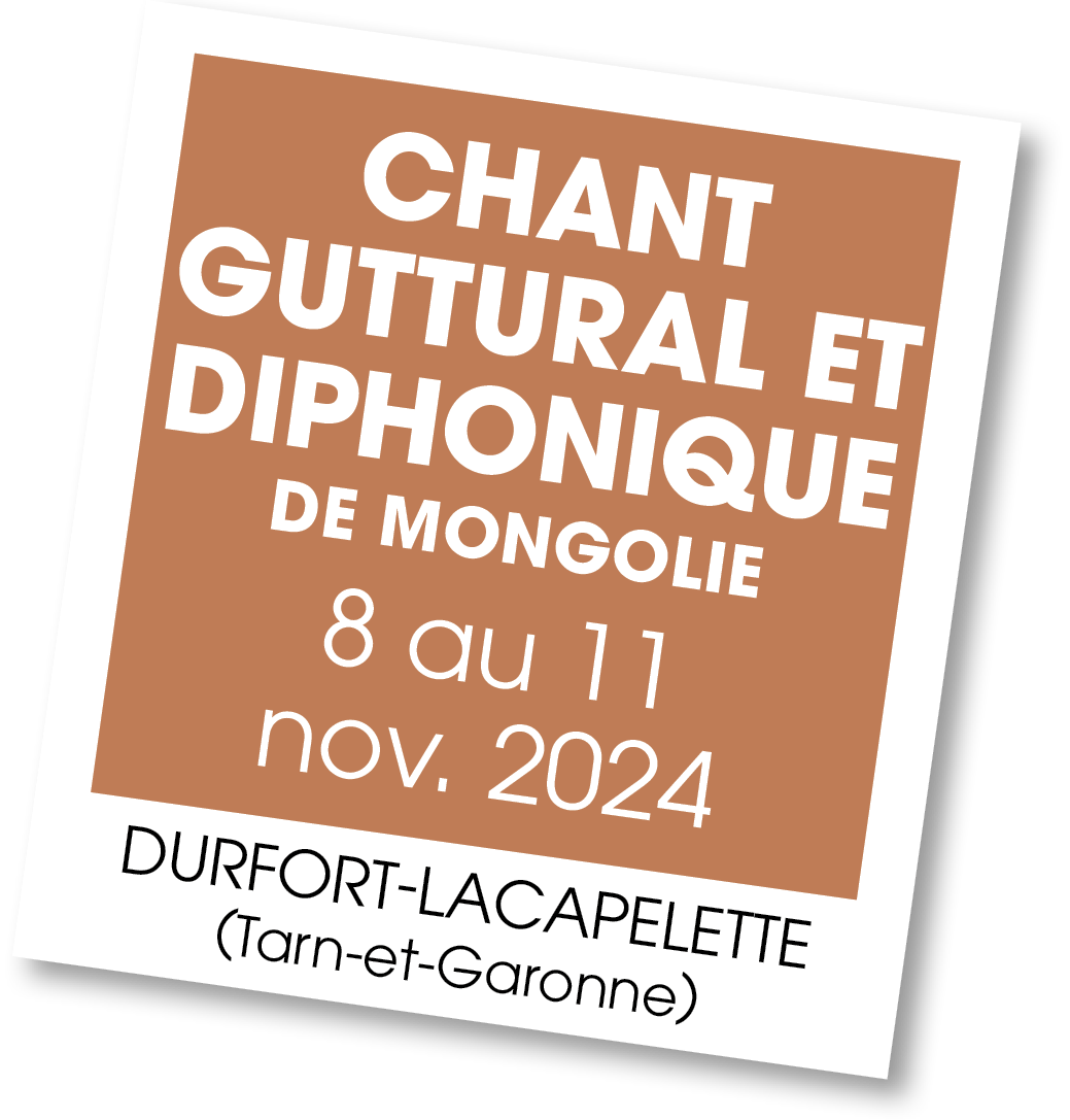 Lire la suite à propos de l’article 20241108 – Chant Guttural et Diphonique de Mongolie – novembre 2024