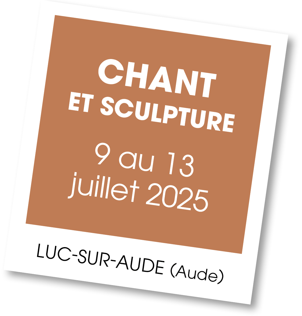 Lire la suite à propos de l’article 20250709 – Stage Chant et Sculpture – juillet 2025