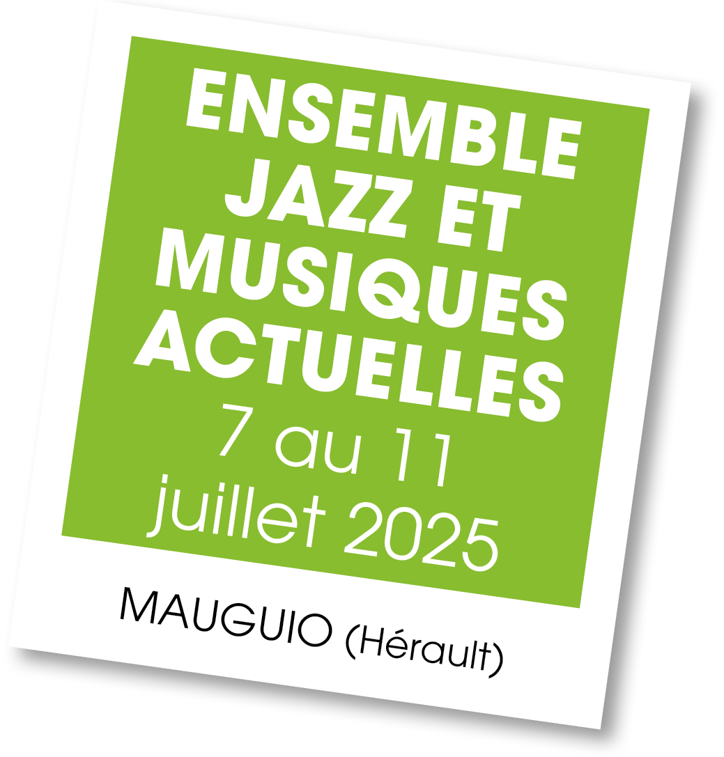 Lire la suite à propos de l’article 20250707 – Stage Ensemble jazz et musiques actuelles – juillet 2025