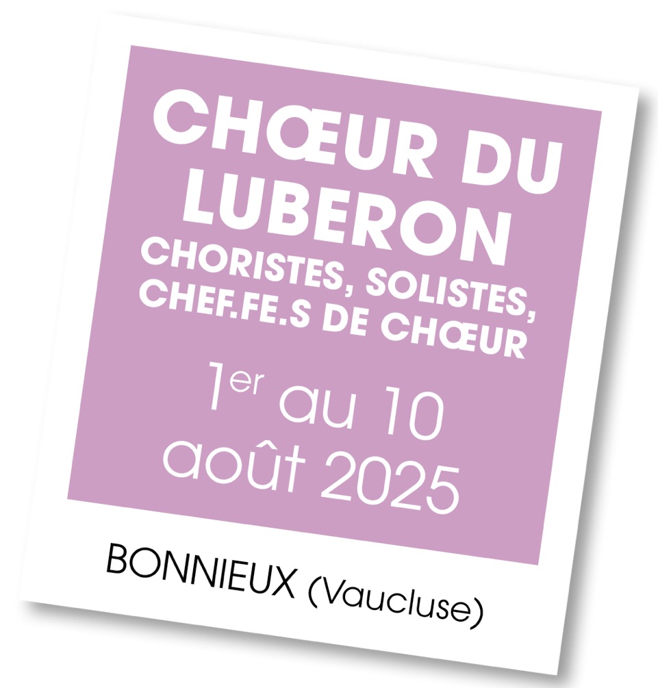 Lire la suite à propos de l’article 20250801 – Stage Chœur du Luberon – août 2025