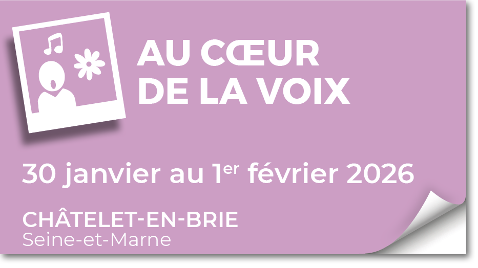 Lire la suite à propos de l’article 20260130 – Au cœur de la voix – janvier 2026