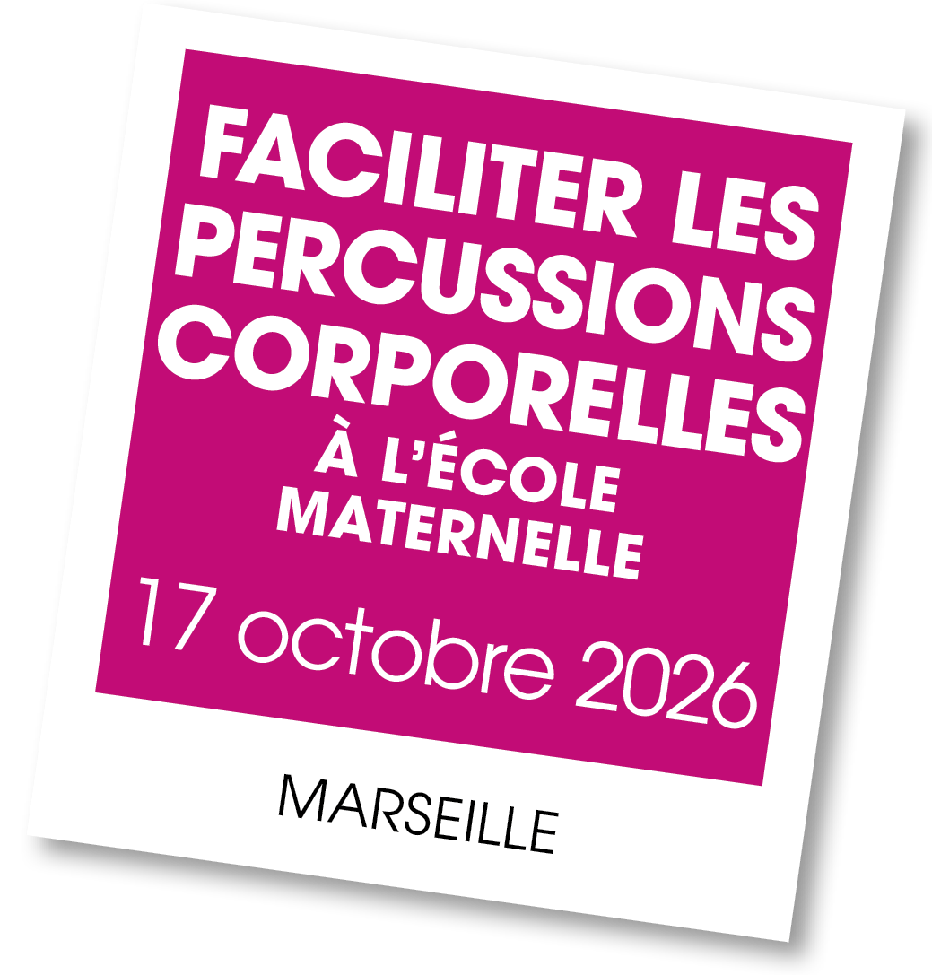 Lire la suite à propos de l’article 20261017 – Faciliter les percussions corporelles en maternelle – oct 2026