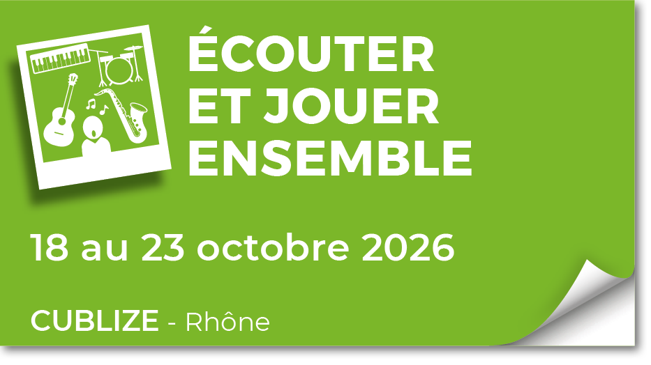 Lire la suite à propos de l’article 20261018 – Ecouter et Jouer ensemble – octobre 2026