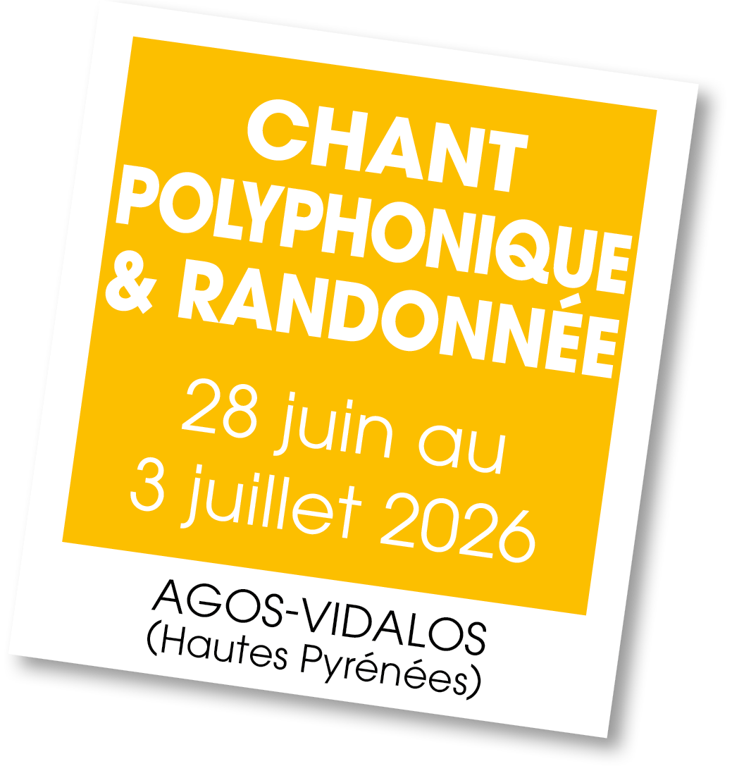 Lire la suite à propos de l’article 20260628 – Stage polyphonique et randonnée – juin 2026