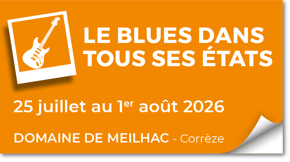 Lire la suite à propos de l’article 20260725 – Stage Le Blues dans tous ses états – juillet 2026