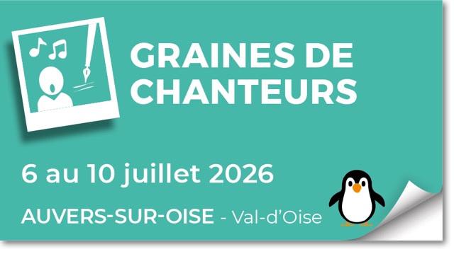 Lire la suite à propos de l’article 20260706 – Stage de création de chansons « Graines de chanteurs » – juillet 2026