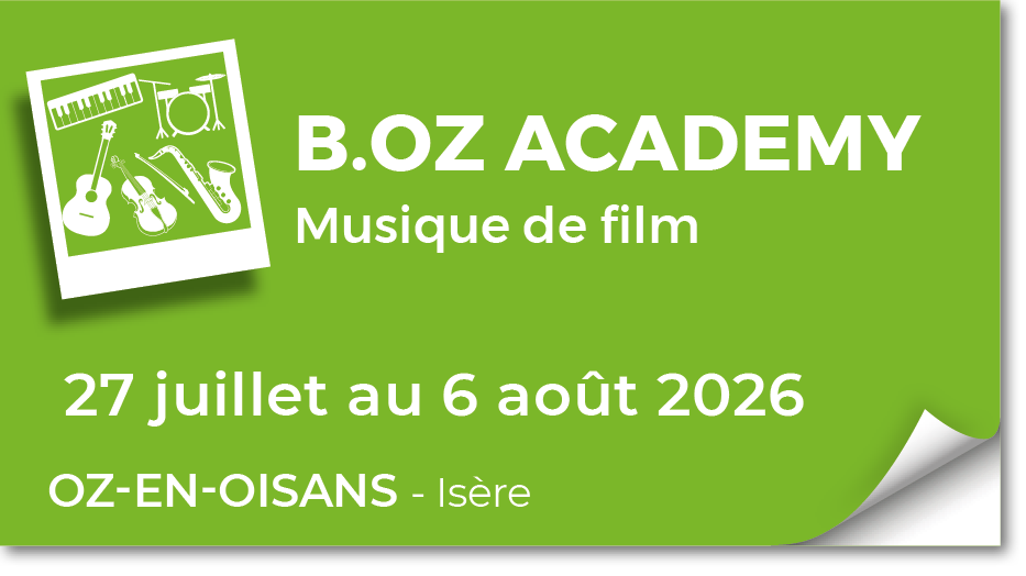 Lire la suite à propos de l’article 20260727 – B.Oz Academy – Stage de musique de film – juillet 2026