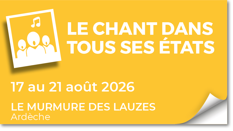 Lire la suite à propos de l’article 20260817 – Le chant dans tous ses états – août 2026