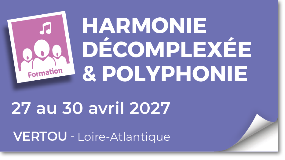 Lire la suite à propos de l’article 20270427 – Harmonie décomplexée & Polyphonie – avril 2027