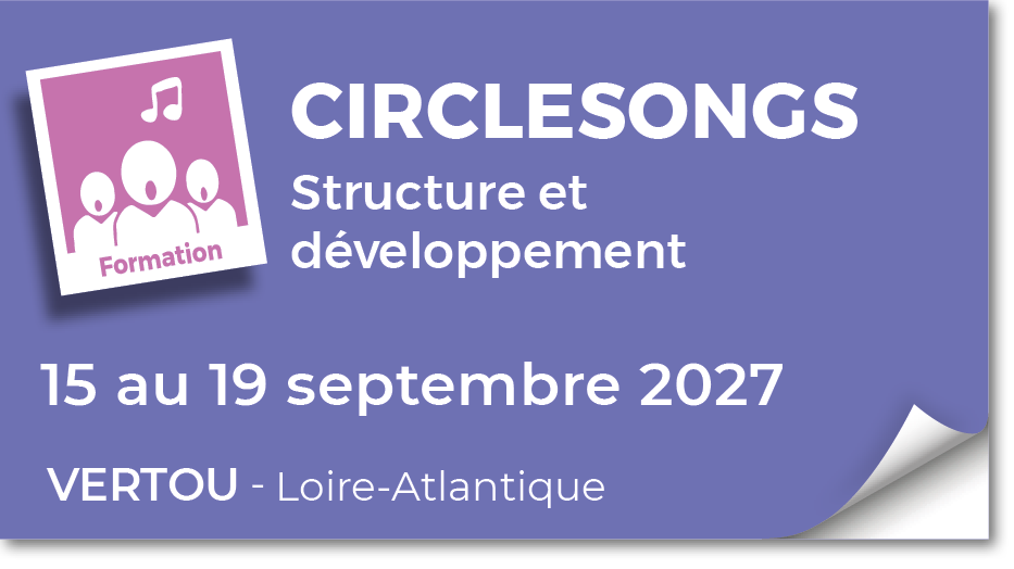 Lire la suite à propos de l’article 20270915 – Circlesongs – structure et développement – septembre 2027