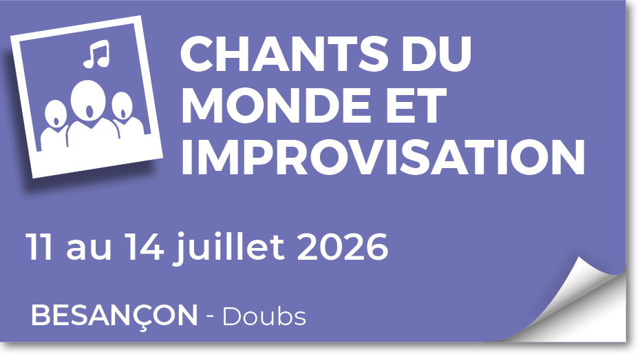 Lire la suite à propos de l’article 20260711 – Chants du Monde et Improvisation – juillet 2026
