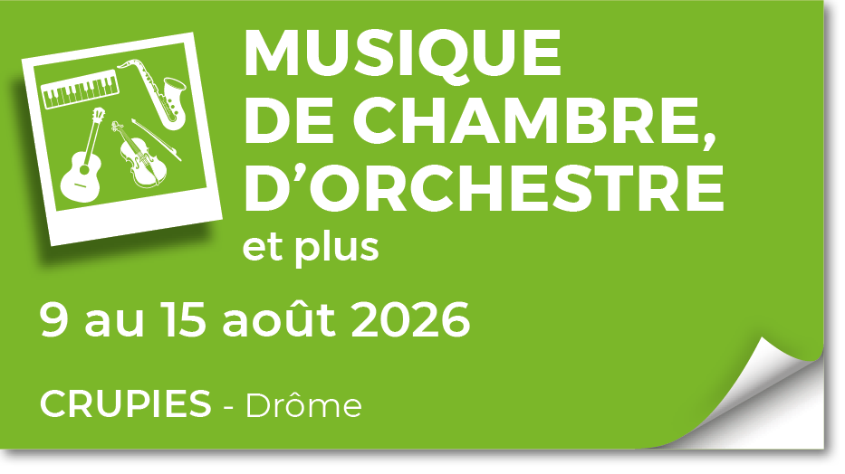 Lire la suite à propos de l’article 20260809 – Stage de musique de chambre, d’orchestre et plus – août 2026
