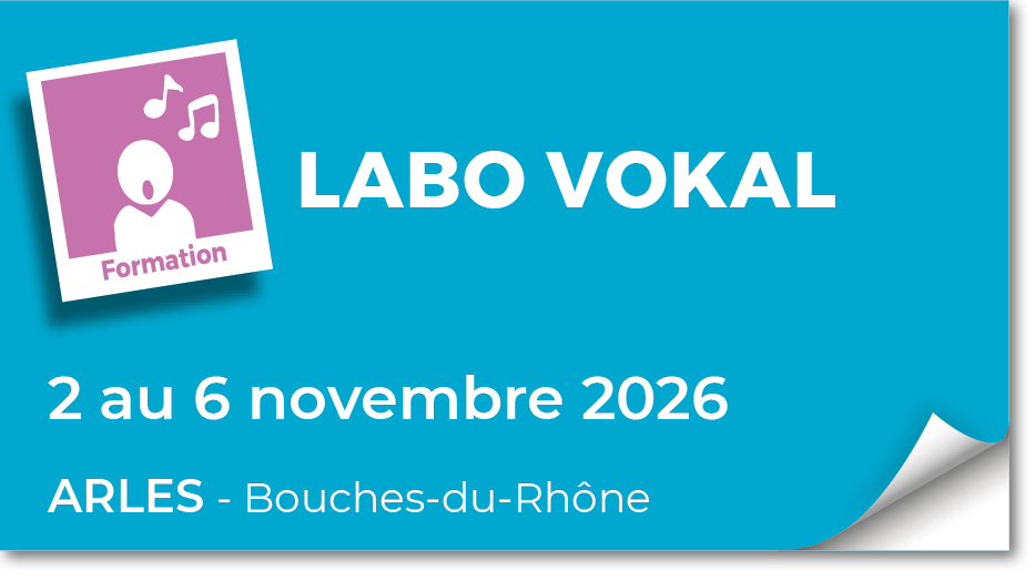 Lire la suite à propos de l’article 20261102 – Stage Labo Vokal – novembre 2026